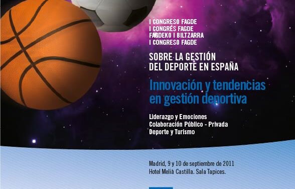 Libro de Actas del I Congreso FAGDE sobre la La Gestión del Deporte en España